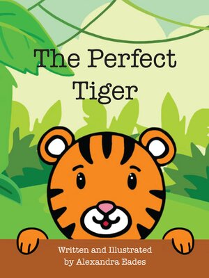 cover image of The Perfect Tiger